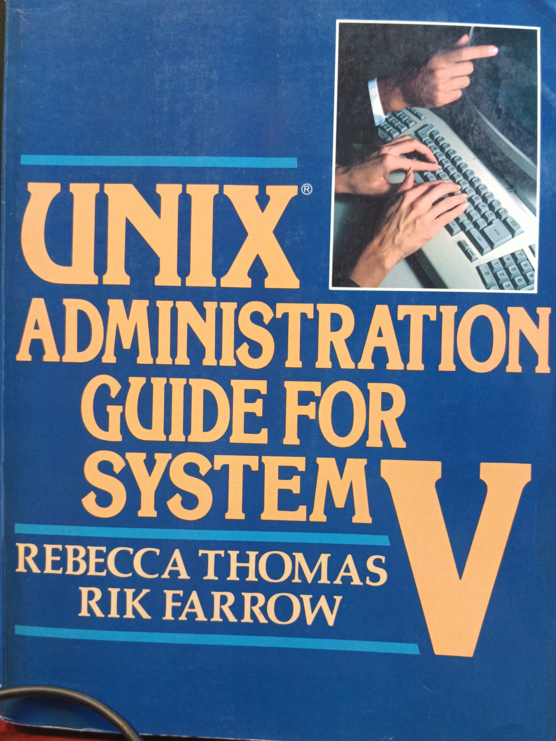 Protegido: Unix Administration guide for System V (1989) de Rebecca Thomas, Rik Farrow